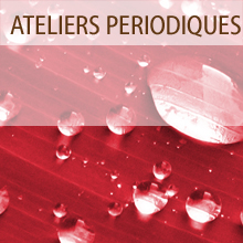 ateliers p&eacute;riodiques